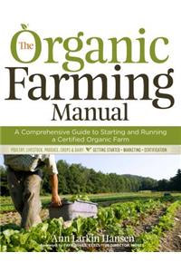 The Organic Farming Manual