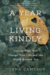 A Year of Living Kindly