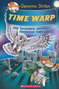 Time Warp (Geronimo Stilton Journey Through Time #7)