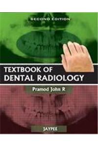 Textbook of Dental Radiology