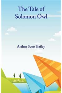 The Tale of Solomon Owl