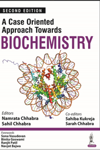 A CASE ORIENTED APPROACH TOWARDS BIOCHEMISTRY 2ED