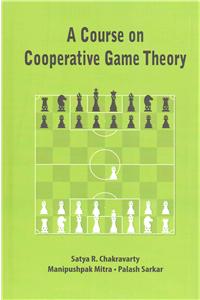 A Course on Cooperative Game Theory