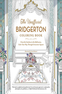 The Unofficial Bridgerton Coloring Book