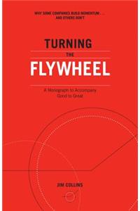 Turning the Flywheel