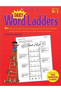 Daily Word Ladders: Grades K-1