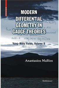 Modern Differential Geometry in Gauge Theories