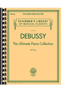 Debussy - The Ultimate Piano Collection