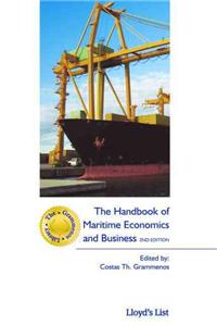 The Handbook of Maritime Economics and Business