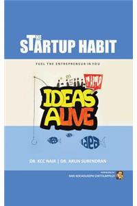 The Startup Habit