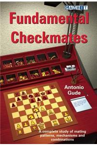 Fundamental Checkmates