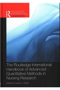 Routledge International Handbook of Advanced Quantitative Methods in Nursing Research