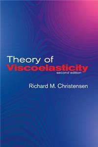 Theory of Viscoelasticity