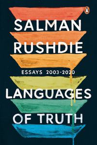 Languages of Truth: Essays: 2003-2020