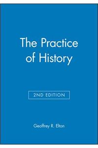 The Practice of History