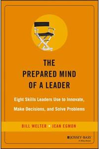 The Prepared Mind of a Leader