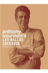 Anthony Bourdain's Les Halles Cookbook