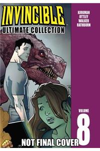 Invincible: The Ultimate Collection Volume 8