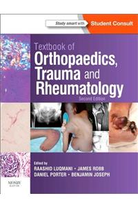 Textbook of Orthopaedics, Trauma and Rheumatology