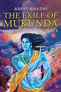 The Exile of Mukunda