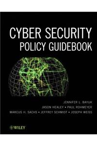 Cyber Security Policy Guidebook