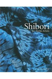 Shibori for Textile Artists