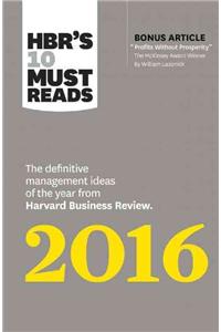 Hbr's 10 Must Reads 2016