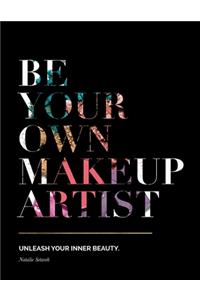 Be Your Own Makeup Artist