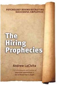 The Hiring Prophecies