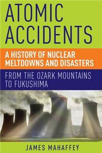 Atomic Accidents