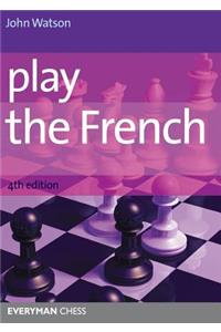 Play the French 4th Edition