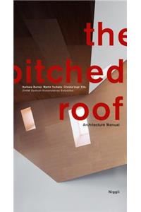 The Pitched Roof