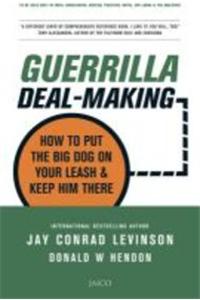 Guerrilla Deal-Making