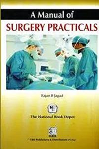 A MANUAL OF SURGERY PRACTICALS 2ED (PB 2020)