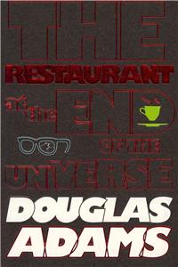 Hitchhiker's Guide to the Galaxy: The Restaurant at the End