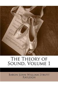 The Theory of Sound, Volume 1