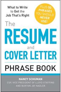 The Resume and Cover Letter Phrase Book