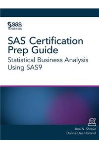 SAS Certification Prep Guide