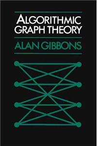 Algorithmic Graph Theory