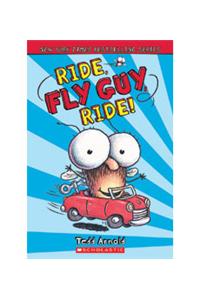 Ride, Fly Guy, Ride!