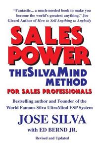 Sales Power, the SilvaMind Method for Sales Professionals