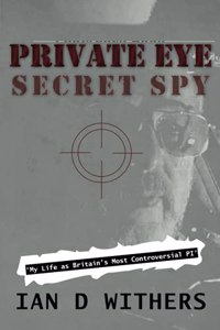 Private Eye Secret Spy