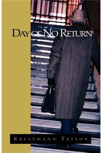 Day of No Return