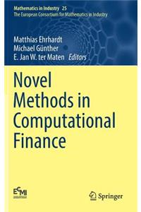 Novel Methods in Computational Finance