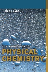 Introduction to Physical Chemistry