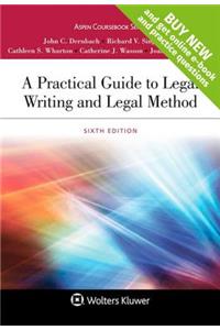 A Practical Guide to Legal Writing and Legal Method