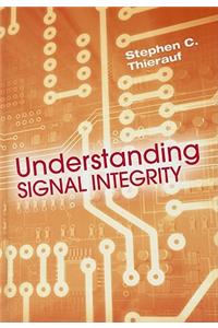 Understanding Signal Integrity