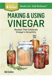 Making & Using Vinegar