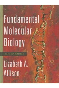 Fundamental Molecular Biology