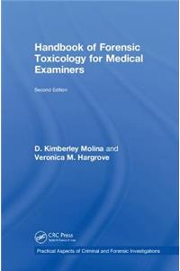 Handbook of Forensic Toxicology for Medical Examiners